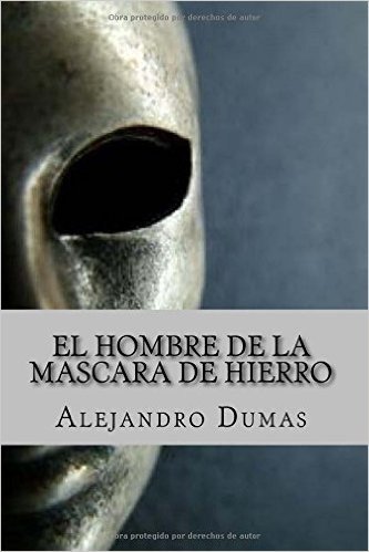 El Hombre de La Mascara de Hierro (Spanish Edition) baixar