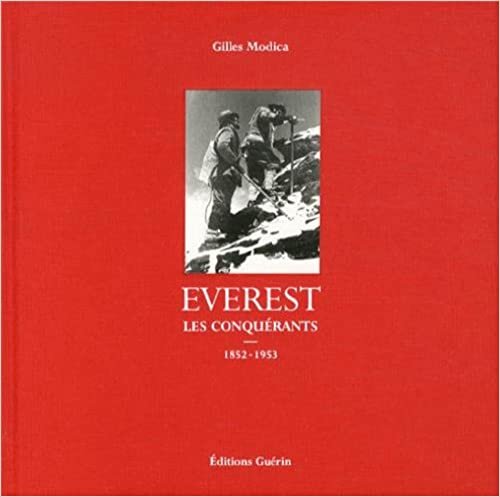 indir Everest - Les conquérants 1852-1953