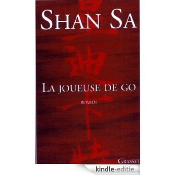 La joueuse de go (Littérature Française) (French Edition) [Kindle-editie]