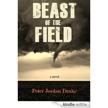 Beast of the Field (English Edition) [Kindle-editie]