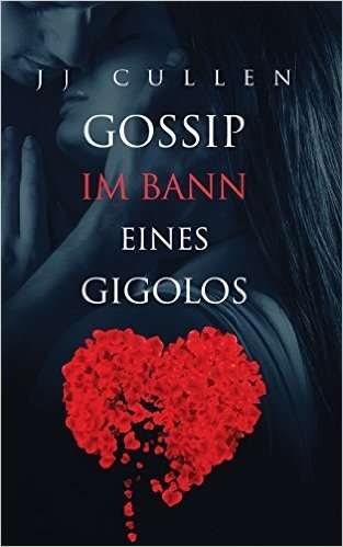 Gossip - Im Bann Eines Gigolos