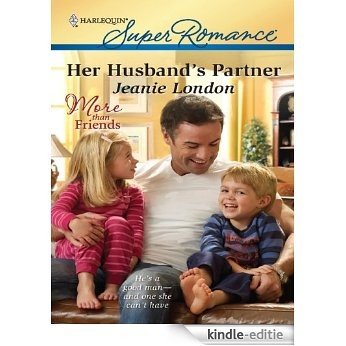 Her Husband's Partner (More Than Friends) [Kindle-editie]