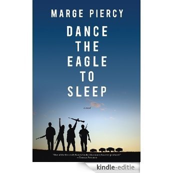 Dance The Eagle to Sleep [Kindle-editie] beoordelingen