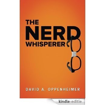 The Nerd Whisperer (English Edition) [Kindle-editie]