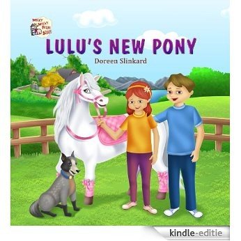 Lu Lu's New Pony - Wicky Wacky Farm Stories (English Edition) [Kindle-editie]