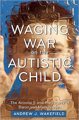Waging War on the Autistic Child: The Arizona 5 and the Legacy of Baron Von Munchausen baixar