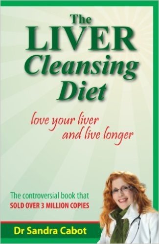 The Liver Cleansing Diet: Love Your Liver and Live Longer (English Edition)