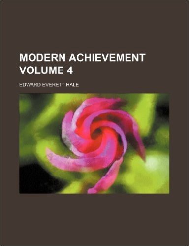 Modern Achievement Volume 4