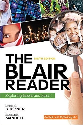 The Blair Reader: Exploring Issues and Ideas