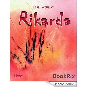 Ricarda: Mädchen in Nöten (German Edition) [Kindle-editie]