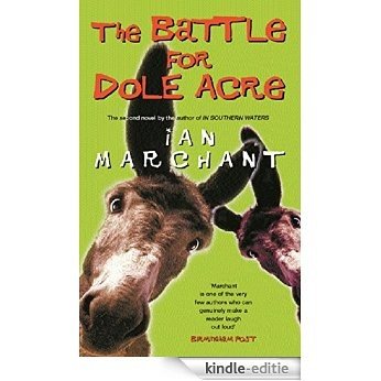 The Battle For Dole Acre (English Edition) [Kindle-editie]