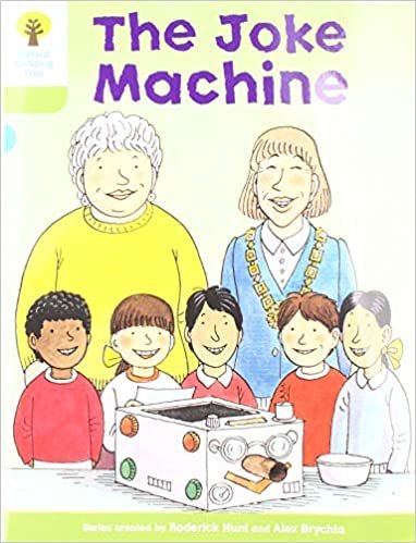 Oxford Reading Tree Biff, Chip and Kipper Stories: Level 7 More Stories A: The Joke Machine