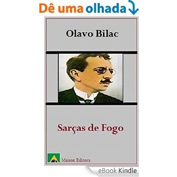 Sarças de Fogo (Ilustrado) (Literatura Língua Portuguesa) [eBook Kindle]