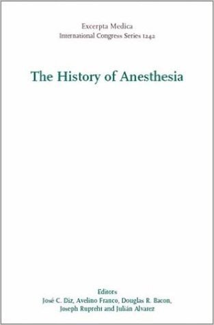 The History of Anesthesia: Proceedings of the Fifth International Symposium on the History of Anesthesia, Santiago, Spain 19-23 Septermber