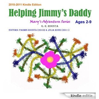 Helping Jimmy's Daddy (Mary's Adventure Series Book 1) (English Edition) [Kindle-editie] beoordelingen
