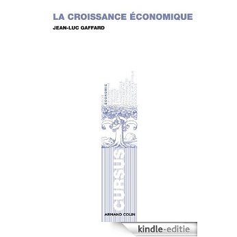 La croissance économique (Économie) (French Edition) [Kindle-editie]