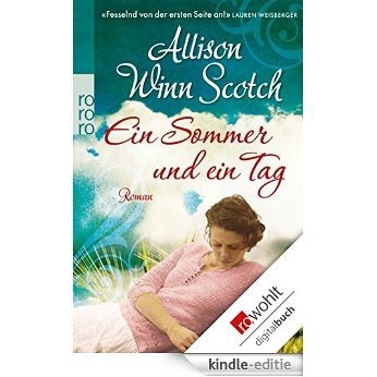Ein Sommer und ein Tag (German Edition) [Kindle-editie]