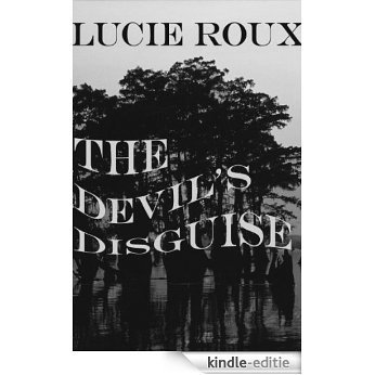 The Devil's Disguise (English Edition) [Kindle-editie]