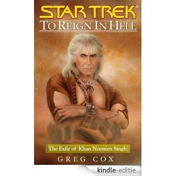 Star Trek: The Original Series: Khan #3: To Reign in Hell (English Edition) [Kindle-editie]