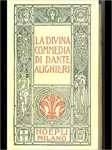 La Divina Commedia - Il Dante minuscolo Hoepliano