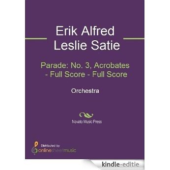 Parade: No. 3, Acrobates - Full Score [Kindle-editie]