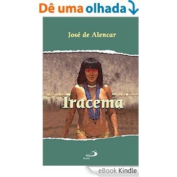 Iracema (Nossa Literatura) [eBook Kindle]