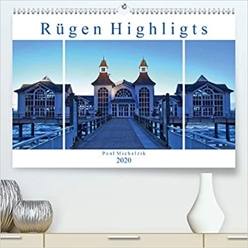 Rügen Highlights(Premium, hochwertiger DIN A2 Wandkalender 2020, Kunstdruck in Hochglanz): Insel Rügen, eine Ostseeperle (Monatskalender, 14 Seiten )