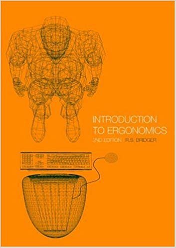 Introduction to Ergonomics. Second Edition