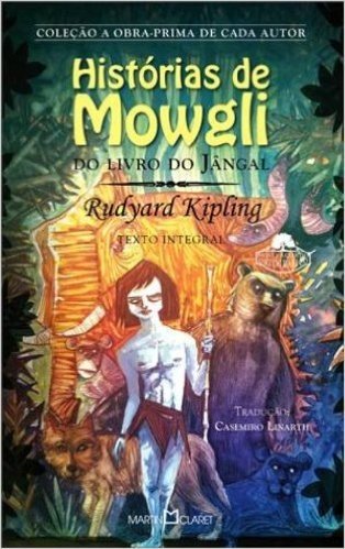 O Livro Da Jangal. Historias De Mowgli