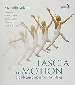indir Fascia in Motion: Fascia-Focused Movement for Pilates