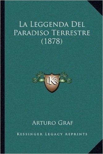 La Leggenda del Paradiso Terrestre (1878)