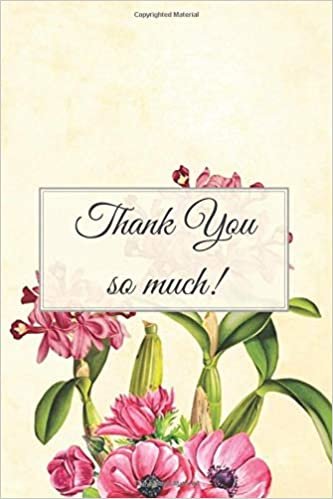 Thank You so Much!: Employee Appreciation Gifts, Teacher Thank You, Inspirational End of Year, Gifts For Staff, Bus Driver Appreciation, Work Book, ... Journal, Diary (114 Pages, Blank, 6 x 9)