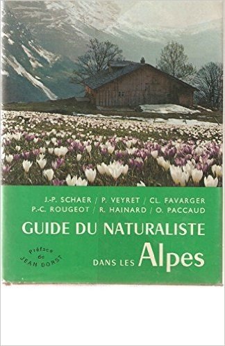 Guide du naturaliste dans les Alpes