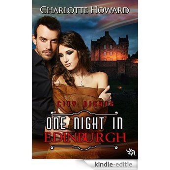 One Night in Edinburgh (City Nights Series, book 7) (English Edition) [Kindle-editie]