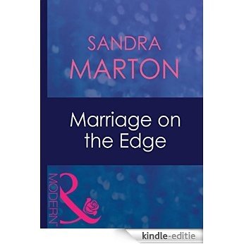 Marriage on the Edge (Mills & Boon Modern) (The Barons, Book 1) [Kindle-editie]