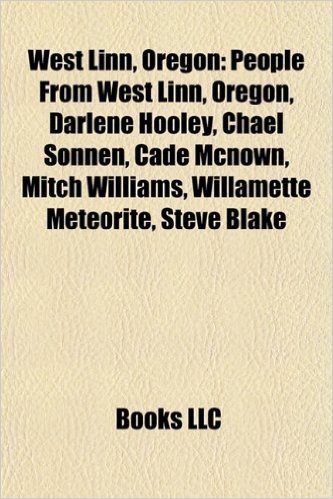 West Linn, Oregon: Willamette Meteorite, Oregon City Bridge, Willamette Falls, Willamette Falls Locks, West Linn High School