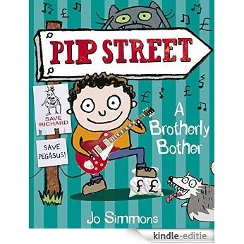 Pip Street 4: A Brotherly Bother [Kindle-editie]