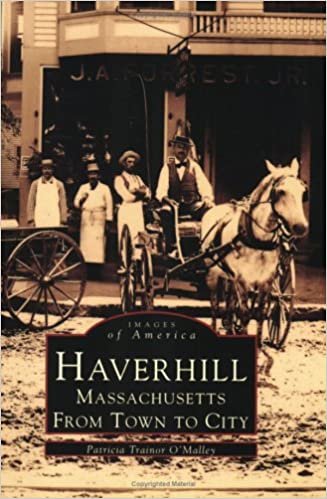 indir Haverhill, Massachusetts: From Town to City (Images of America (Arcadia Publishing))