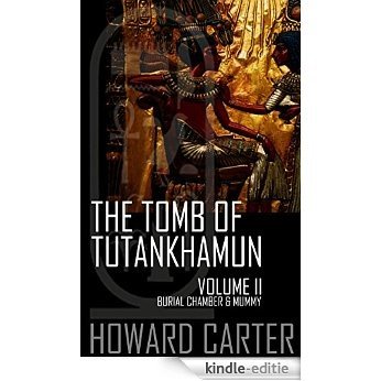The Tomb of Tutankhamun: Volume II-Burial Chamber & Mummy (English Edition) [Kindle-editie] beoordelingen