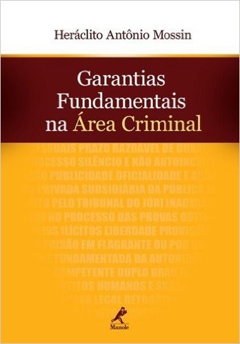 Garantias Fundamentais na Área Criminal