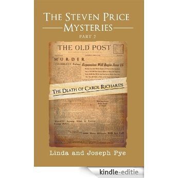 The Steven Price Mysteries Part 2: The Death of Carol Richards (English Edition) [Kindle-editie]