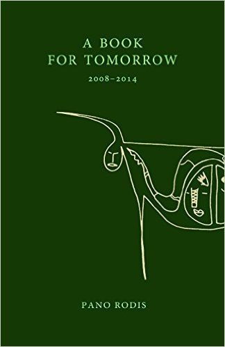 A Book for Tomorrow: A Chapbook of Poems by Pano Rodis