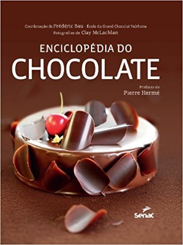 Enciclopédia Do Chocolate