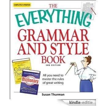 The Everything Grammar and Style Book: All you need to master the rules of great writing (Everything®) [Kindle-editie] beoordelingen