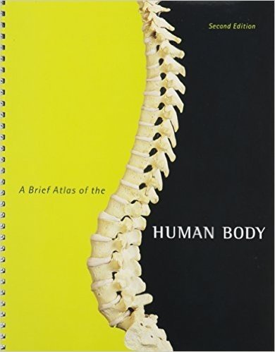 Human Anatomy, Books a la Carte Edition & Modified Masteringa&p with Pearson Etext -- Valuepack Access Card -- For Human Anatomy & Practice Anatomy Lab 3.0 & Brief Atlas of the Human Body, a Package