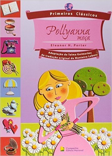 Pollyanna Moca - Primeiros Classicos