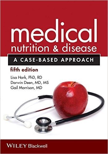 [Medical Nutrition and Disease: A Case-Based Approach] (By: Lisa Hark) [published: November, 2014]