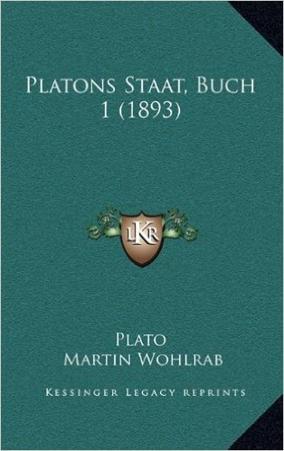 Platons Staat, Buch 1 (1893)