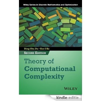 Theory of Computational Complexity (Wiley Series in Discrete Mathematics and Optimization) [Kindle-editie]