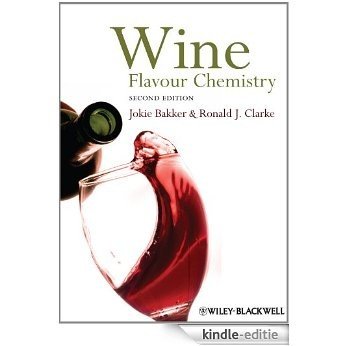 Wine: Flavour Chemistry [Kindle-editie]